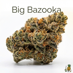 Big Bazooka cannabis strain