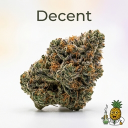 Decent cannabis strain